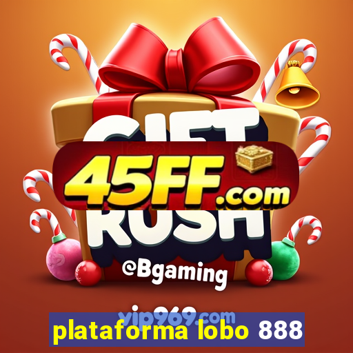 plataforma lobo 888